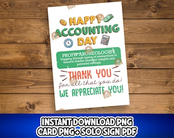 Puede incluir: Una tarjeta blanca con el texto "HAPPY ACCOUNTING DAY" en amarillo y verde. La tarjeta también dice "PROFIT ARCHEOLOGIST" y "THANK YOU" con ilustraciones de dinero, un reloj y una calculadora. La tarjeta está sobre una superficie de madera.