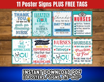 May include: Eleven printable posters with colorful designs and text thanking nurses for their work. The posters are 8.5 inches by 11 inches and include free printable tags.