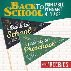 First Day of Preschool Flag, Printable First Day of School Pennant Flags, Back to School flag, 1st day of preschool Printable Flag