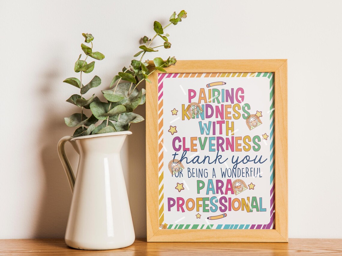 Paraprofessional Day Signs Printable, Paraprofessionals Gift, Thank You ...