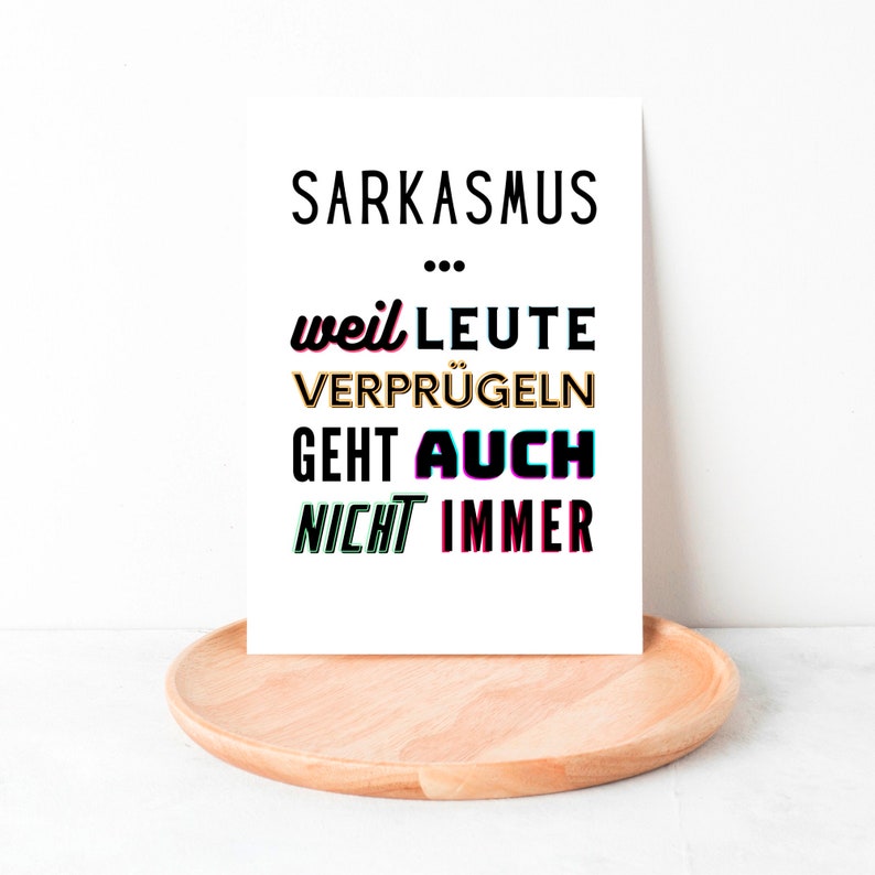 Saying card Sarcasm, because people beat up... Postcard Sayings funny saying humor funny colorful sarcasm aggression image 2