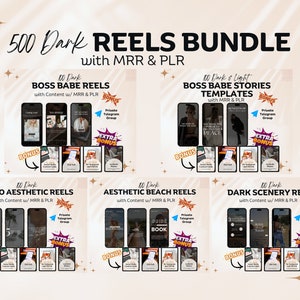 May include: A digital marketing product bundle featuring 500 dark reels for social media. The bundle includes 100 dark boss babe reels, 100 dark and light boss babe story templates, 100 dark boho aesthetic reels, 100 dark aesthetic beach reels, and 100 dark scenery reels. Each reel includes content, marketing resources, and private telegram group access.