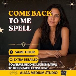 Come Back to Me Spell | Same Day Casting | Powerful Reconciliation Ritual to Bring Back a Lost Love, Reignite Feelings & Restore Connection