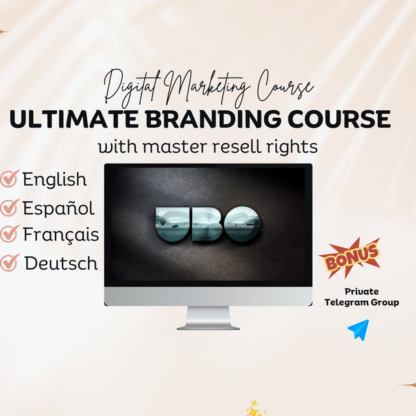 UBC - Ultimate Branding Course w/ Master Resell Rights Digital Marketing Passive Income Online Course In English/French/Spanish/German