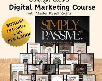 Digital Marketing Course Simply Passive with resell rights Digital Marketing Guides MRR & PLR Digital course Passive income passive profit