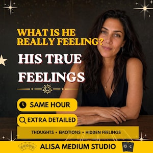 Può includere: Una grafica digitale che mostra una persona con capelli scuri e un top nero, con il testo WHAT IS HE REALLY FEELING? HIS TRUE FEELINGS, SAME HOUR, EXTRA DETAILED, THOUGHTS, EMOTIONS, HIDDEN FEELINGS e ALISA MEDIUM STUDIO con icone di tarocchi.