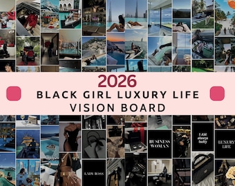 2026 Black Girl Luxury Life Vision Board Printable Affirmations & Quotes for Black Woman, Attract Wealth and Prosperity Money Attraction