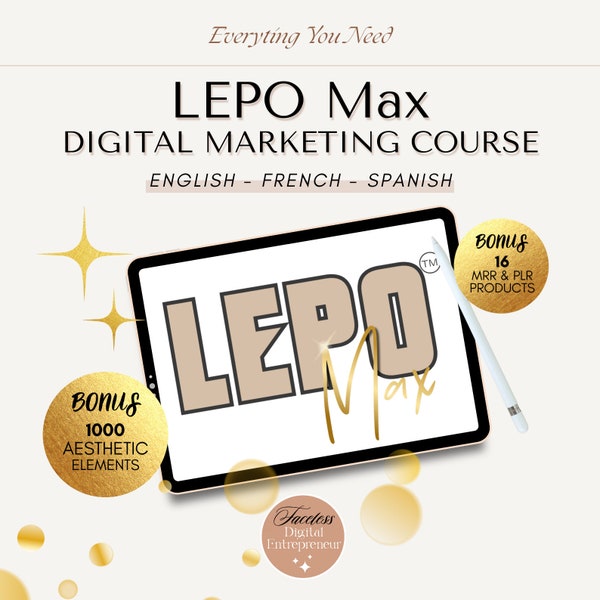 LEPO Max Digital Marketing Course Digital Marketing Video Course Learn and Earn Profits Online Course Resell Rights Faceless Course Resell