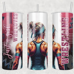 Wrestling Tumbler Wrap Png, Just a Girl who loves Wrestling, Wrestling character, Sublimation Tumbler Design, 20 oz Skinny,Original wrestler