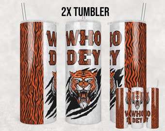 Who Dey Tumbler Wrap, 20 oz Skinny Tumbler Png, Bundle Tumbler, Bengals and Tiger Skin Theme, Who Dey Png, Football Tumbler wrap png