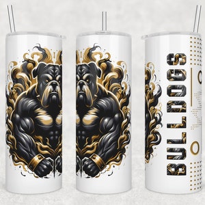Bulldogs Tumbler Png, Black and Gold Colors, 20 oz Tumbler Wrap,  Bulldog Angry Sublimation, Bulldogs School Mascot Sport