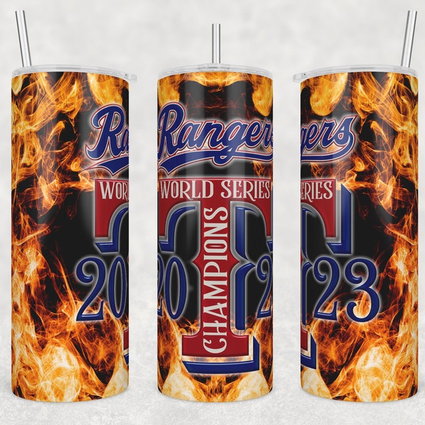 Rangers Tumbler Png, World Series 2023 Tumbler Wrap , 20 Oz Skinny Sublimation Png, Digital Download, Fire Explosion Original Design