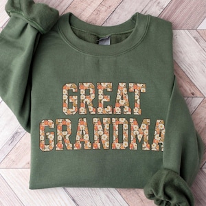 Floral Great Grandma Sweatshirt New Great Grandma Gift Mothers Day Gift for Great Grandma Christmas Gift Great Grandma Sweater Great Grammy
