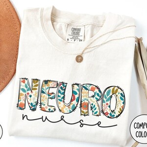 Neuro Nurse Shirt,Neurology Nurse Gift,Custom Neuro Graduation Gift,Neuro Nurse Appreciation,Neuro Nursing Student Gift for Neuro Nurse Gift