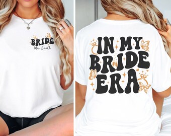 In My Bride Era Sweatshirt, Engagement Gift, Retro Groovy Bride Shirt, Wedding Gift T-Shirt, Gift For Bride, Honeymoon Shirt
