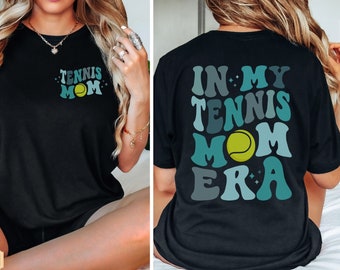 Tennis Mom Crewneck Sweatshirt for Mom Tennis Shirt Mom T Shirt for Women Tennis Mom Tshirt Mothers Day Gift for Tennis Mom Shirt