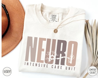 Neuro ICU Nurse Shirt,Neuro Intensive Care Unit T-Shirt,Neurological ICU Tech Shirt,Neurology Team Shirt,Neuro Nurse Gift for Intensive Care