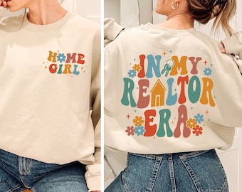 Real Estate Sweatshirt, In My Realtor Era Sweatshirt, Realtor Custom Gift, Realtor Shirt, Gift for Real Estate Agent, Closing Gift Sweater