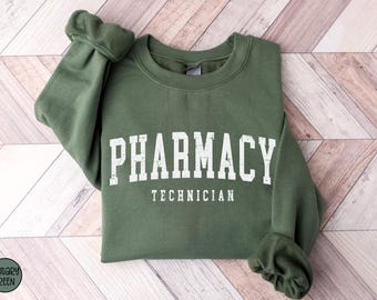 Pharmacy Technician Sweatshirt, Pharmacy Tech Crewneck, Pharmacy Tech Gift, Pharmacy Student Graduation, Pharmacy Gifts, Pharmacist Sweater