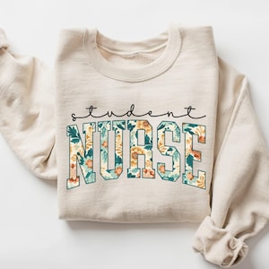 Boho Floral Student Nurse Sweatshirt Nursing School Sweatshirt Gift For Nursing Student Crewneck Future Nurse Sweater Nurse Graduation Gift