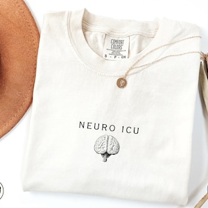 Neuro ICU Nurse Shirt,Neuro Intensive Care Unit T-Shirt,Neurological ICU Tech Shirt,Neurology Nurse Gift,Neuro Nurse Gift,Critical Care Unit