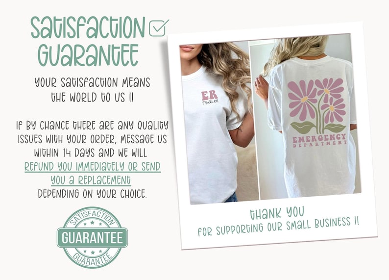 May include: A white t-shirt with the text "ER" on the front and a pink flower graphic with the text "Emergency Department" on the back. The image includes a satisfaction guarantee message with a checkmark and the text "Thank you for supporting our small business!!"