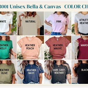 May include: Color chart for 3001 Unisex Bella & Canvas t-shirts. The chart shows 12 different colors, including white, natural, pink, athletic heather, heather kelly, heather peach, heather mauve, maroon, heather olive, heather navy, dark grey heather, and black.