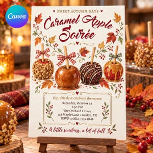 May include: A rectangular invitation card titled Sweet Autumn Days Caramel Apple Soirée. The design features four caramel apples with bows, autumn leaves, and berries. Text includes event details for Saturday, October 24 at The Orchard House.