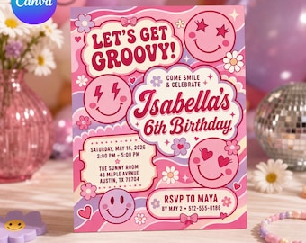 May include: A rectangular birthday invitation card featuring a pink and purple wavy background with smiley faces, flowers, and stars. The text reads: Let's Get Groovy! Come Smile & Celebrate Isabella's 6th Birthday, Saturday, May 16, 2026, 2:00 PM - 5:00 PM, The Sunny Room, 48 Maple Avenue, Austin, TX 78704, RSVP to Maya by May 2, 512-555-0186.