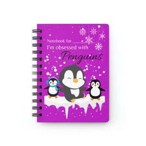Spiral Bound Journal, Penguin Notebook, Penguin Journal, Penguin Diary