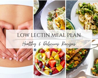Low Lectin Diet Meal Plan PDF | 7-Day Anti-Inflammatory Plan | Gluten-Free, Grain-Free, Dairy-Free, Low Glycemic Diet for Autoimmunity
