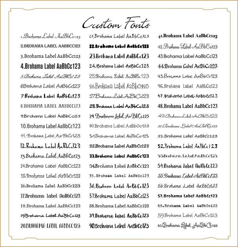 May include: A list of 60 custom fonts, numbered 1 through 60, with the text "Brohama Label" followed by a unique combination of letters and numbers. The fonts are displayed in a variety of styles, including cursive, script, and sans-serif.