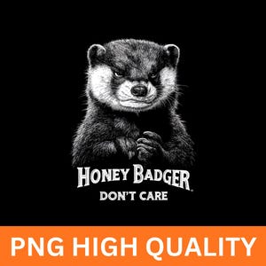 Honey Badger Don’t Care Sweatshirt | Funny Animal Graphic Pullover for Men & Women