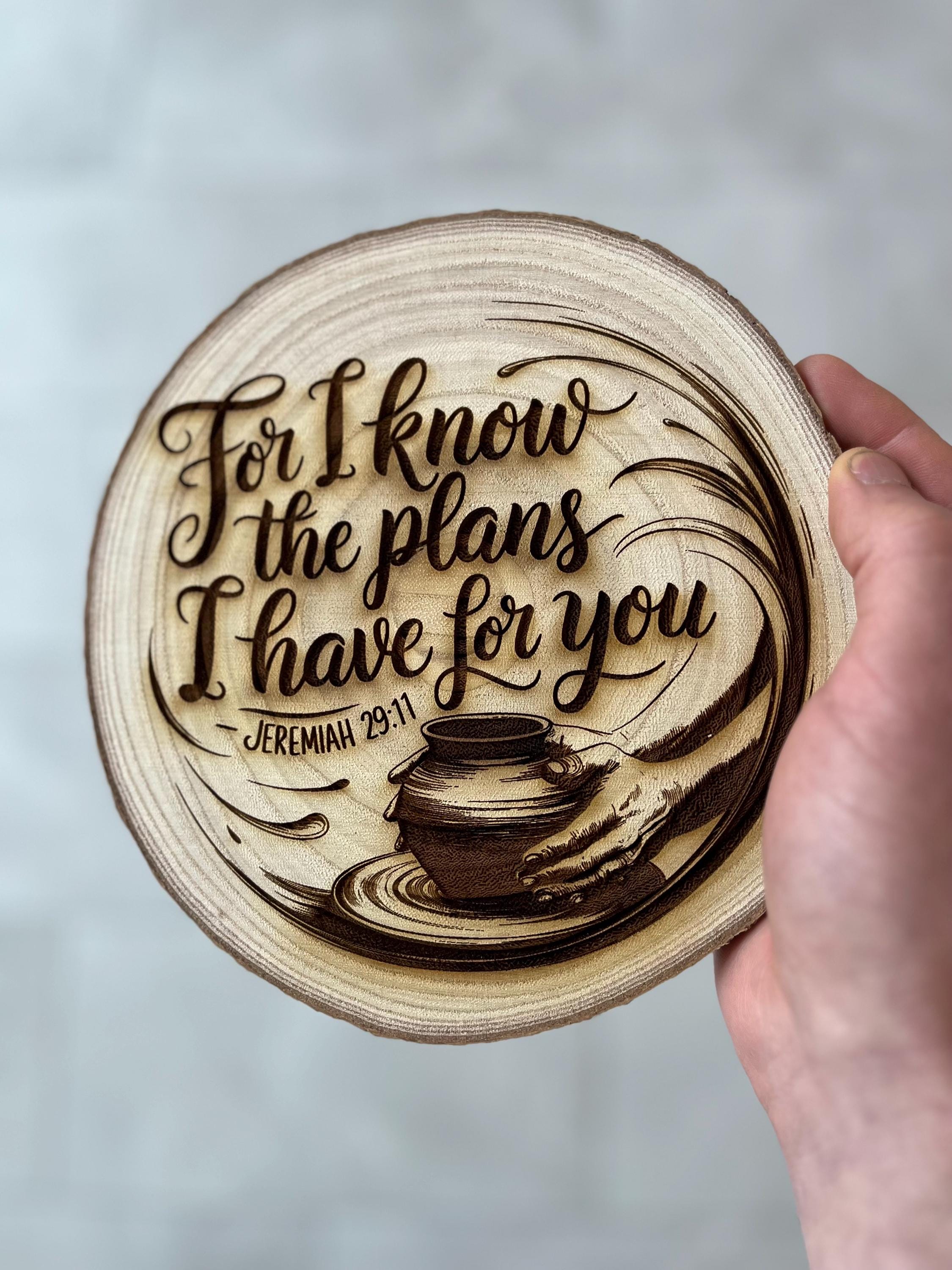 Jeremiah 29:11 Wood Sign, I Know the Plans I Have for You, Christian