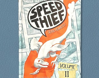 Speed Thief: Volume II A5 Hardcover Dinosaur Comic Book