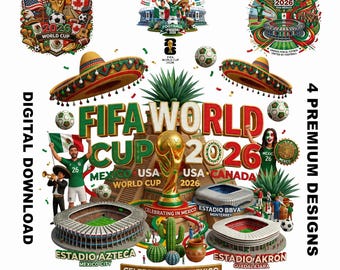 FIFA World Cup 2026 Mexico PNG Bundle, 4 Football Designs (Digital Download)