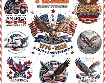 USA 250th Anniversary PNG Bundle - 8 Patriotic Eagle Designs, 1776-2026 Commercial Use