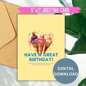 Printable Ice Cream Birthday Card , Digital Greeting Card , Instant Download