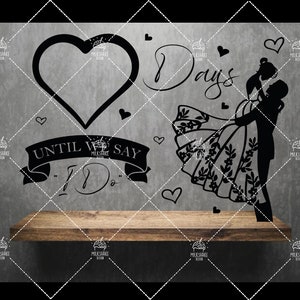 Days Until We Say I Do SVG