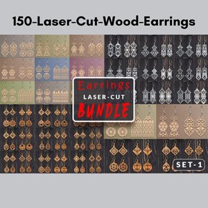 May include: A set of 150 laser-cut wood earrings in various geometric designs. The earrings are arranged in rows on a dark background. The text "Earrings Laser-Cut Bundle" is visible in the center of the image. The text "SET-1" is visible in the bottom right corner of the image.