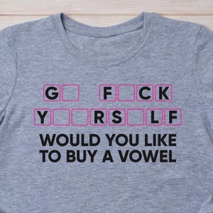 Buy a Vowel T-Shirt: Funny Game Show Parody, Sarcastic Humor