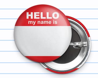 Een 'Hello My Name Is'-button 1,25 inch rode blanco naamplaatje badge Flair