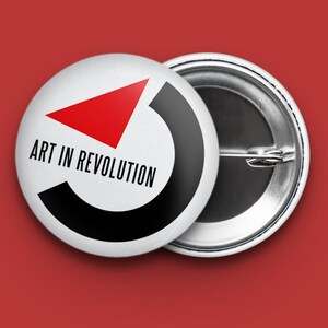 Art In Revolution Pin Back Button - Back To The Future Cosplay Button - BTTF Inspired Pins Badges - 1.25 inches (31.75mm)