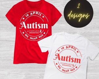 SVG de aceptación del autismo / En abril vestimos de rojo (Descarga digital)