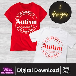 Autisme SVG | Acceptatie van autisme | In april dragen we rode Svg Png
