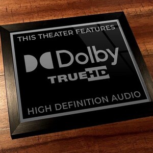 8&quot; x 10&quot; Framed Home Theater Cinema Sign - Ready To Hang & Tabletop Option - Free Shipping - Dolby TrueHD (New Logo)