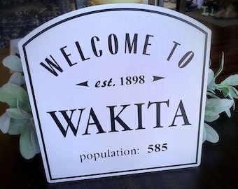 Welcome To Wakita (Oklahoma) Sign Exact Replica 1996 Twister Movie - Free Shipping