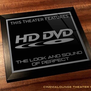 8" x 10" Framed Home Theater Cinema Sign - Ready To Hang & Tabletop Option - Free Shipping - HD-DVD The Look and Sound of Perfect image 1
