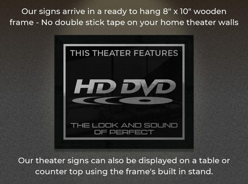 8" x 10" Framed Home Theater Cinema Sign - Ready To Hang & Tabletop Option - Free Shipping - HD-DVD The Look and Sound of Perfect image 2