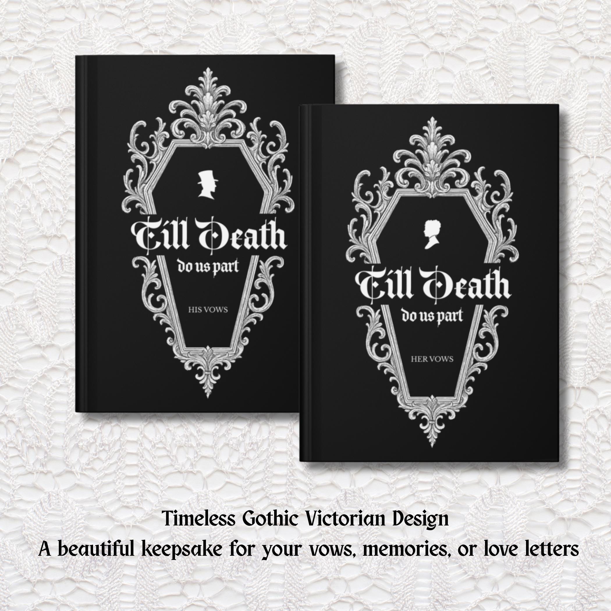 Gothic Wedding Vow Books Set of 2 - Till Death Do Us Part, Victorian ...